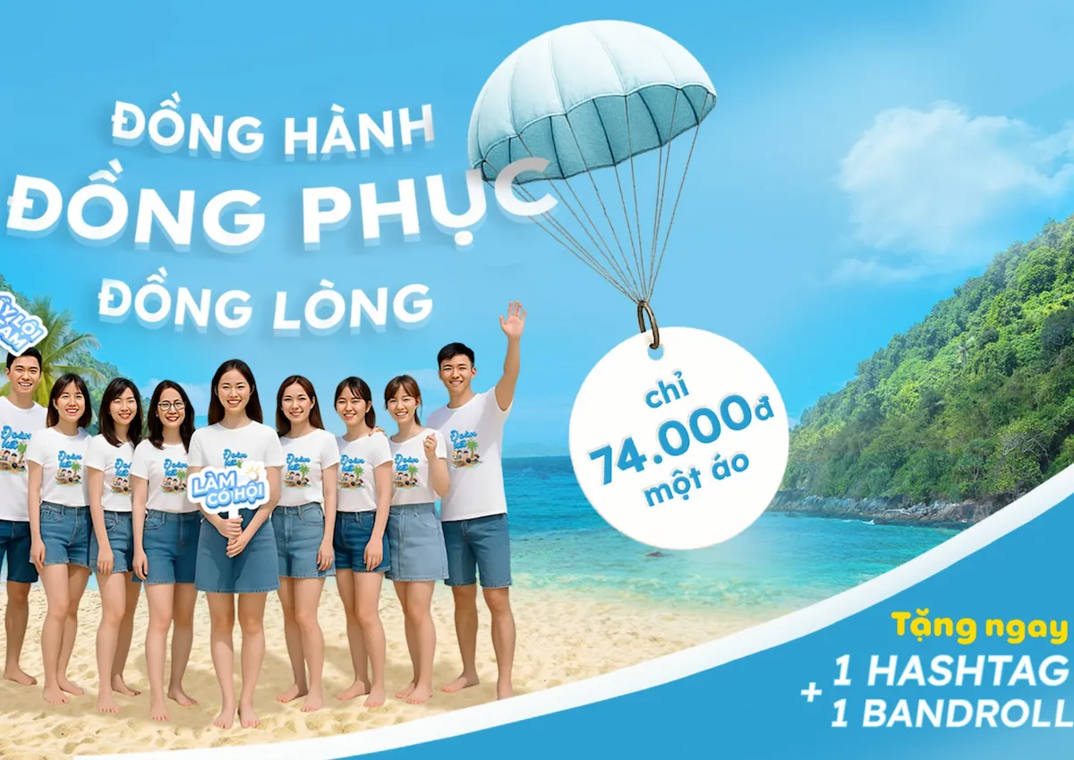 Ưu đãi siêu lớn chỉ 74,000đ - Khi in Áo thun Team Building